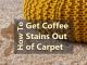 How to get Coffee Stains out of Carpet