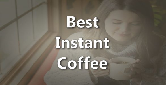 Best Instant Coffee