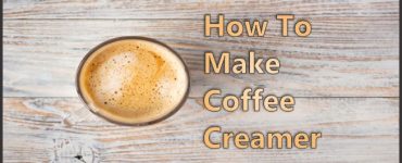 How to make Coffee Creamer