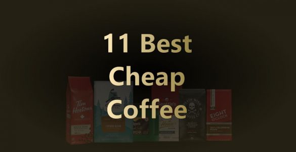 Best Cheap Coffee