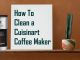 How to clean a Cuisinart Coffee Maker