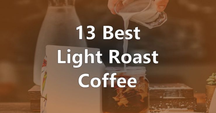Best Light Roast Coffee