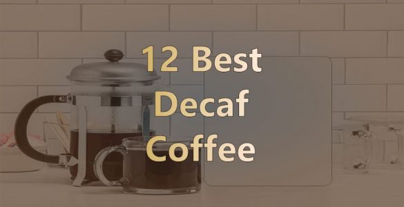 Best Decaf Coffee