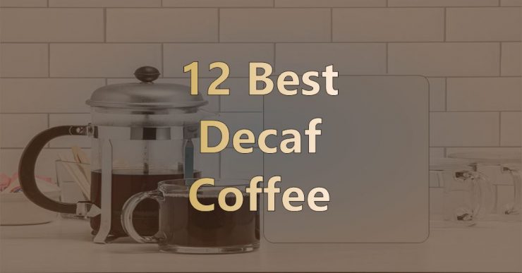 Best Decaf Coffee