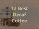 Best Decaf Coffee