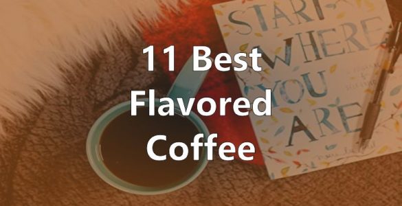 Best Flavored Coffee