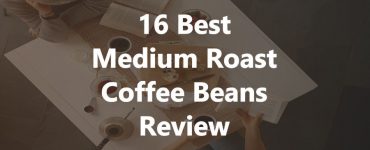 Best Medium Roast Coffee