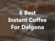 Best Instant Coffee for Dalgona
