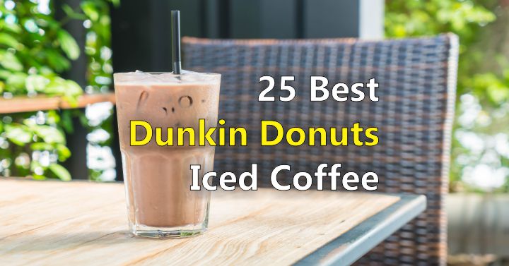 Best Dunkin Donuts Iced Coffee