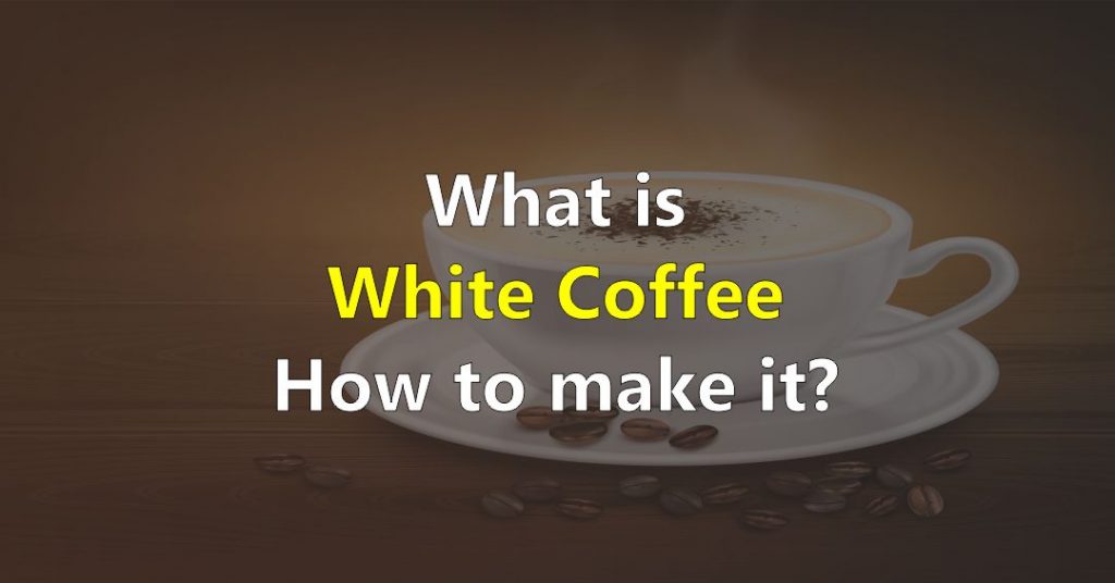 What is White Coffee