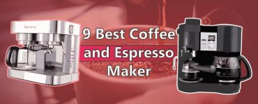 Best Coffee and Espresso Maker Combo