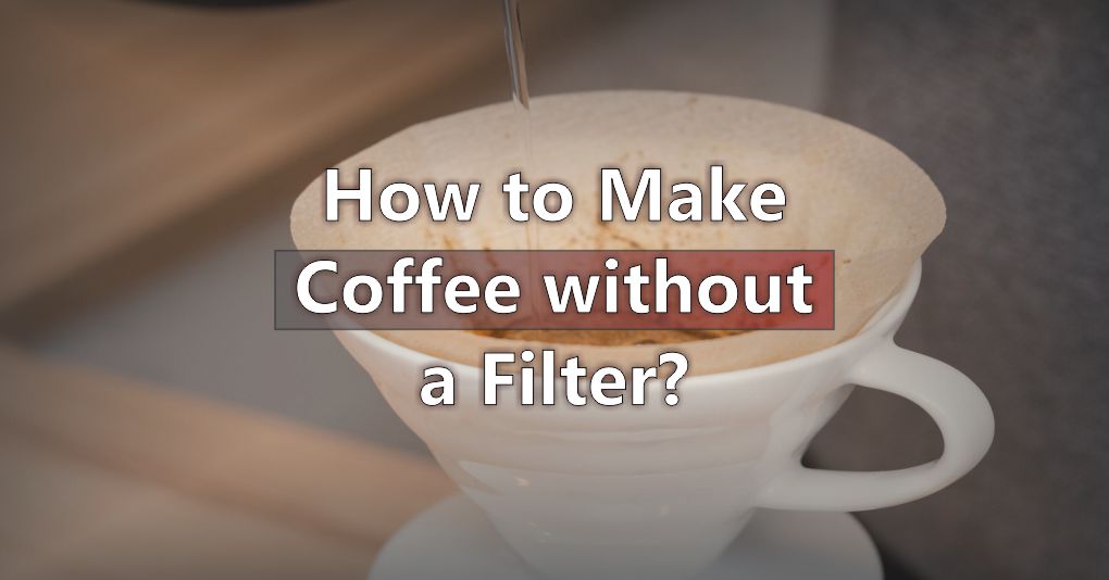 How to Make Coffee without a Filter