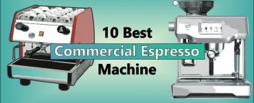 Best Commercial Espresso Machine