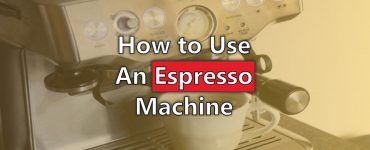 How to use an Espresso Machine