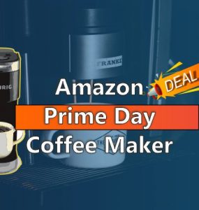 Amazon Prime Day Coffee Maker Deals