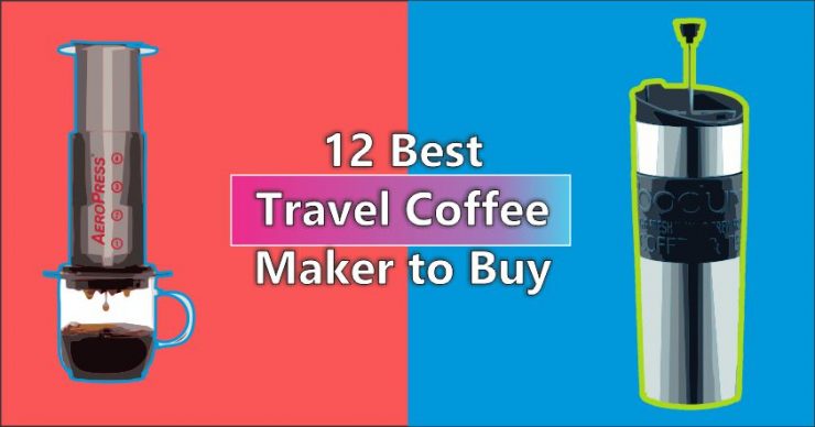 Best Travel Coffee Maker