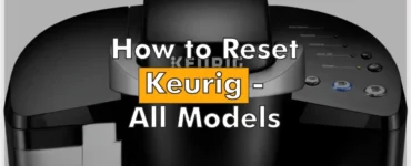 How to Reset Keurig