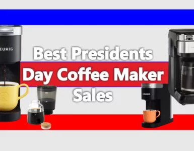 Best Presidents Day Coffee Maker Sales