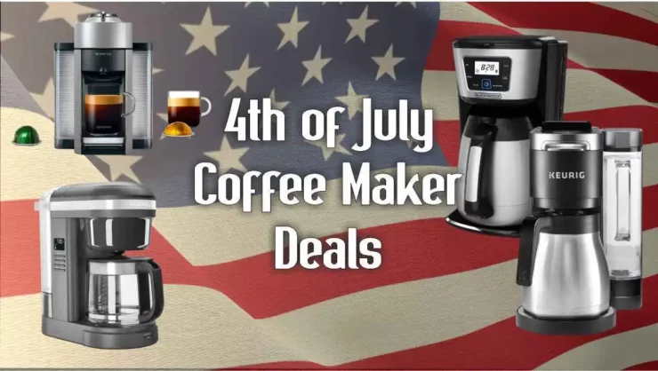 4th of July Coffee Maker Deals